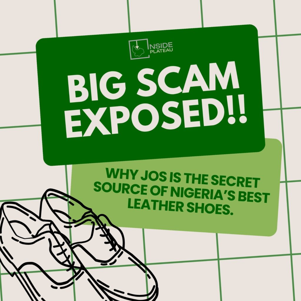 Big Scam Exposed: Why Jos Is The Secret Source Of Nigeria’s Best Leather Shoes. img 20251023 wa0028.jpg