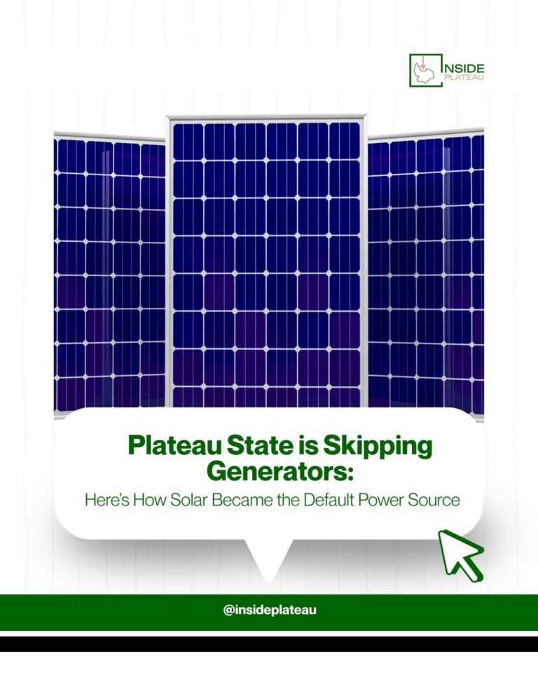 Plateau State is Skipping Generators: Here’s How Solar Became the Default Power Source