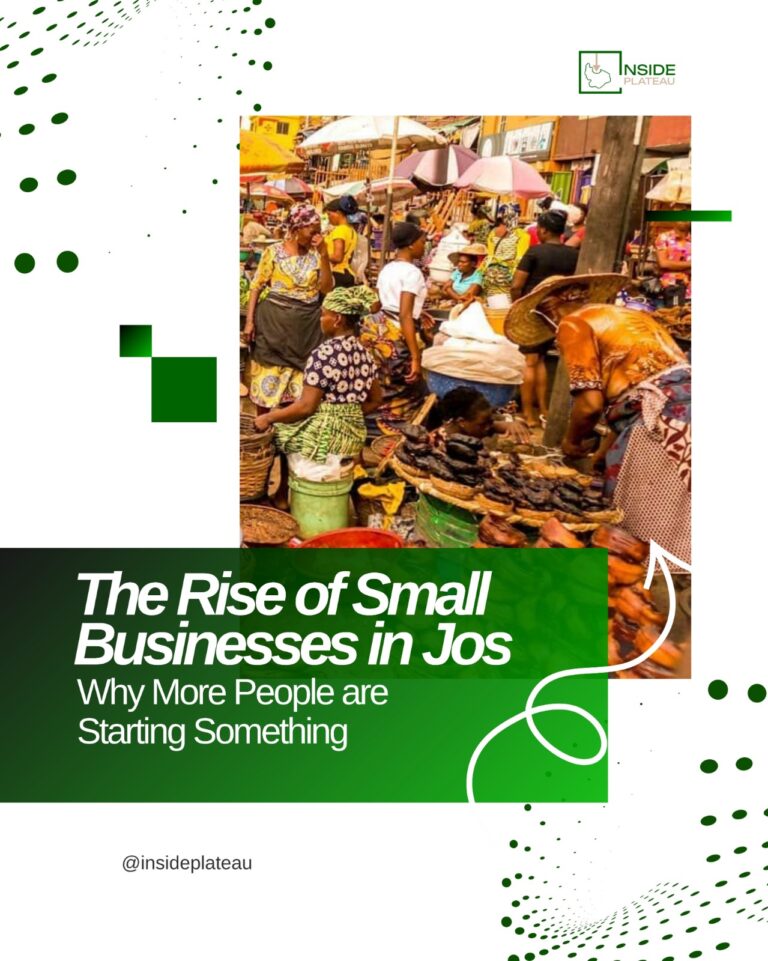 The Rise of Small Businesses in Jos: Why More People Are Starting Something