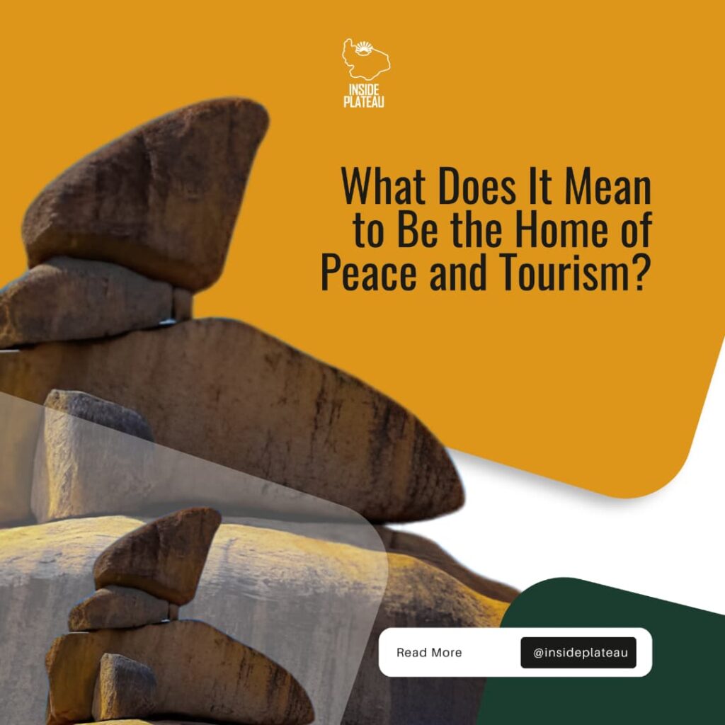 What Does It Mean to Be the Home of Peace and Tourism?
